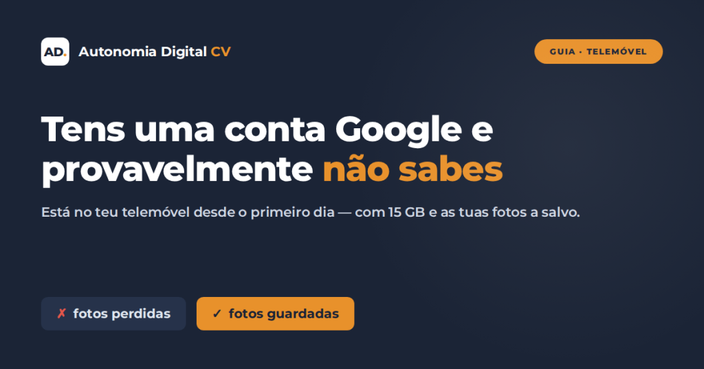 Tens uma conta Google e provavelmente não sabes — Autonomia Digital CV