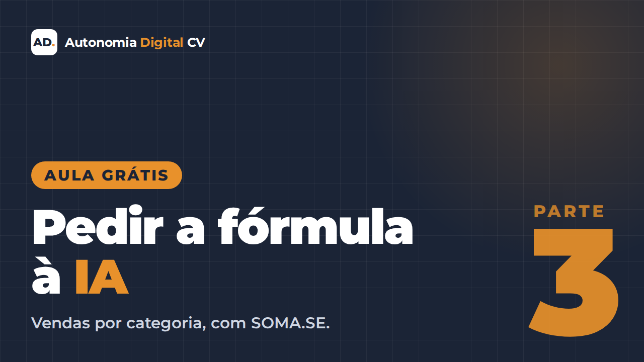 Parte 3 — Pedir a fórmula à IA